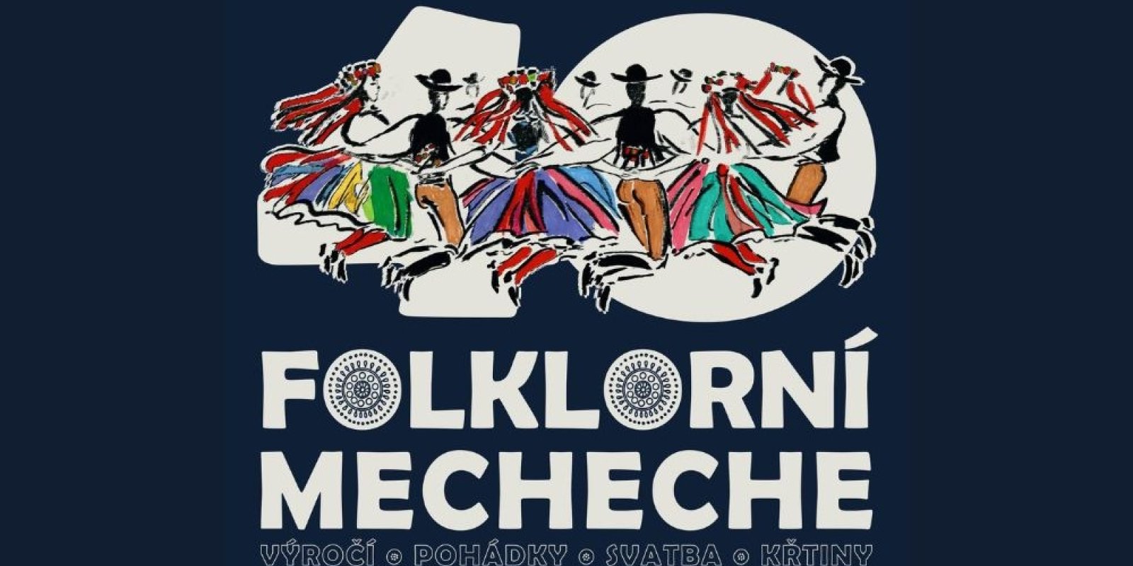Pramínek 40: Folklorní MECHECHE