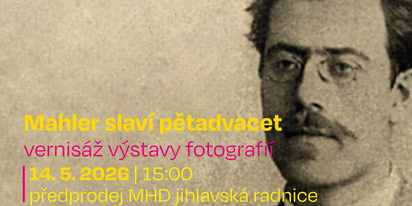 Vernisáž výstavy fotografií: Mahler slaví pětadvacet