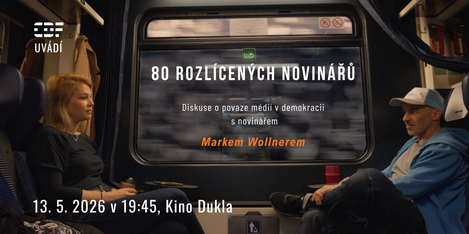 CDF uvádí: 80 rozlícených novinářů / HOST: novinář a spisovatel Marek Wollner