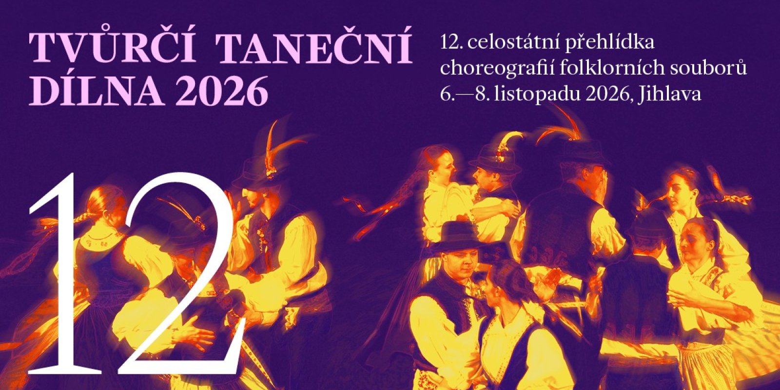 Celostátní přehlídka choreografií folklorních souborů