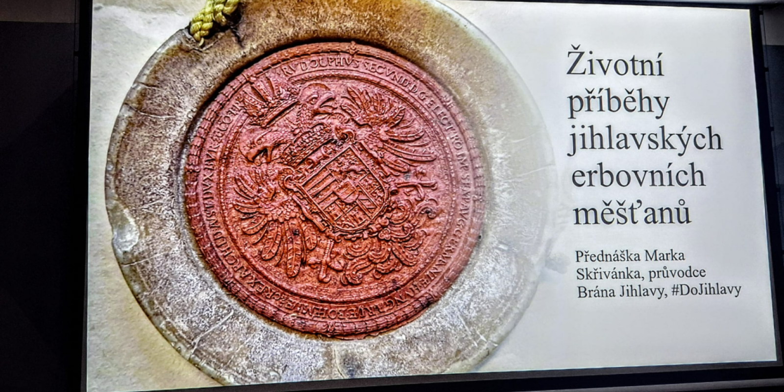 Životní příběhy jihlavských erbovních měšťanů od 16. do 18 století