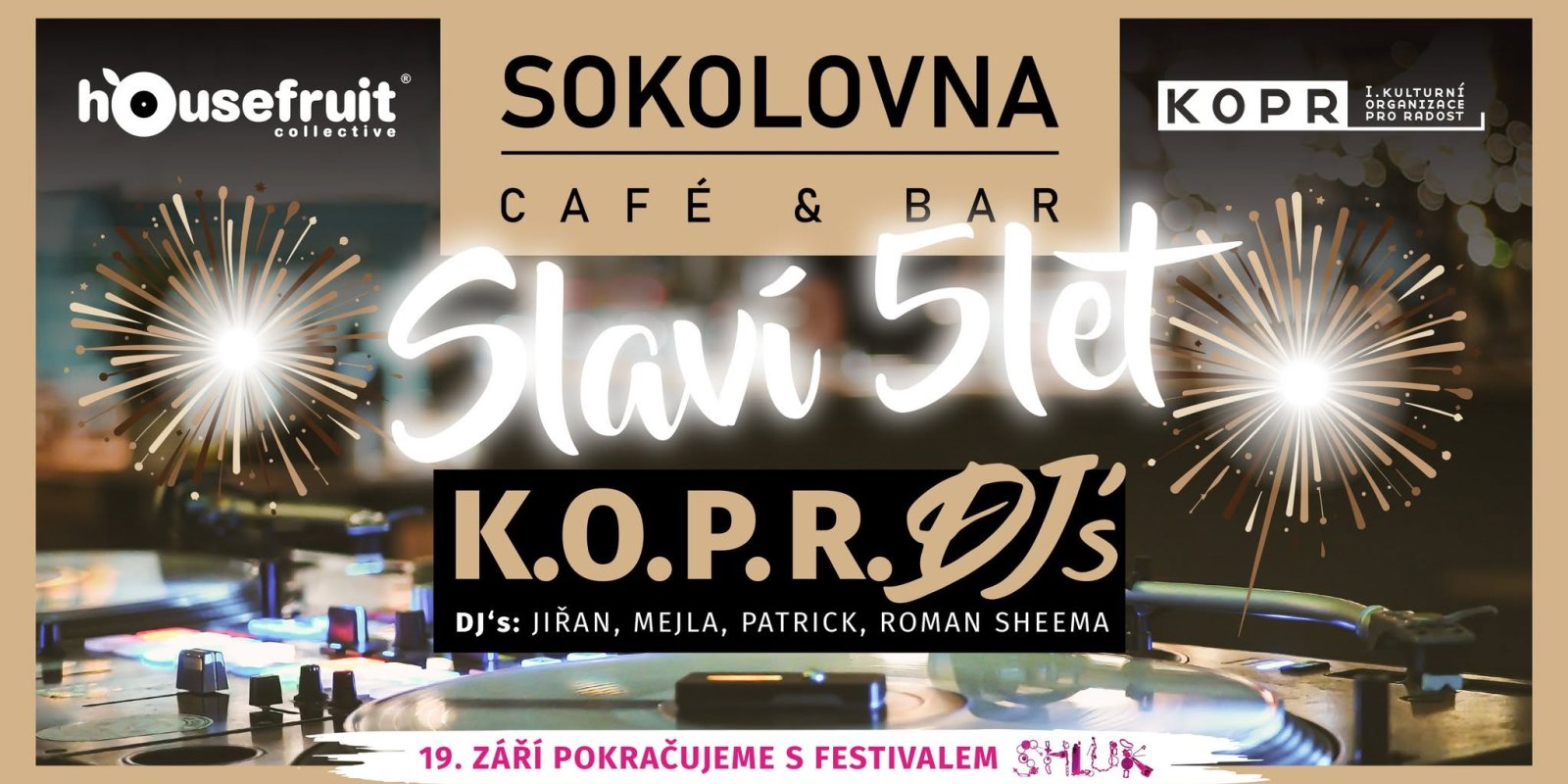 Sokolovna slaví 5 let!
