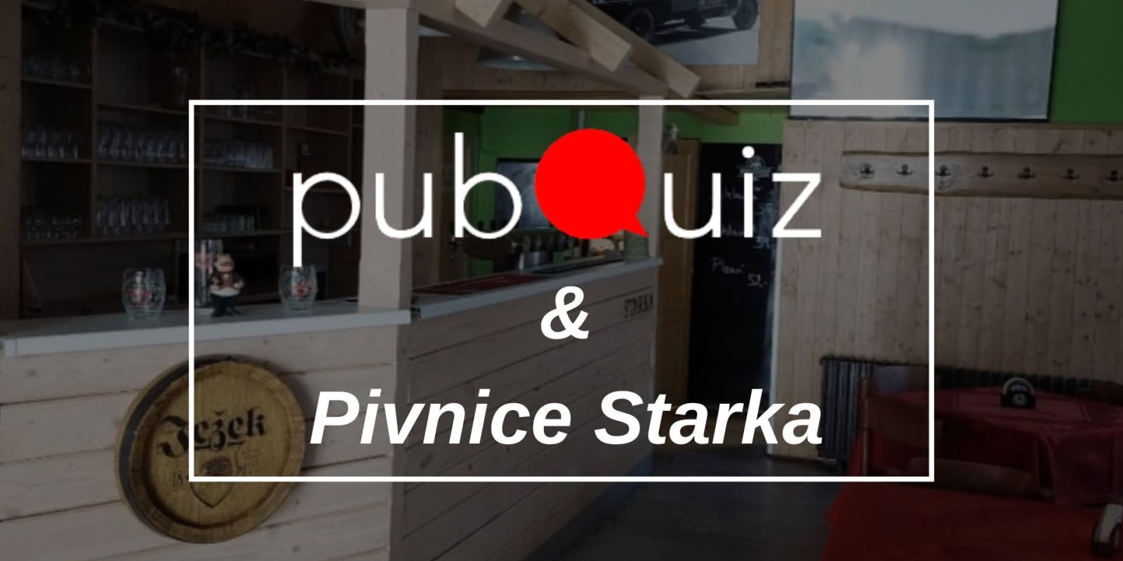 PubQuiz - Pivnice Starka
